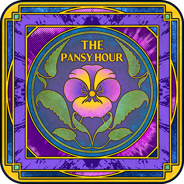 The Pansy Hour